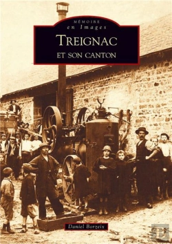 Bertrand.pt - Treignac Et Son Canton