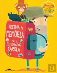 Treina a Memória com o Explorador Carola