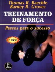 Treinamento de Força - Passos para o Sucesso