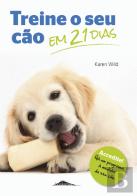 Treine o Seu Cão em 21 Dias