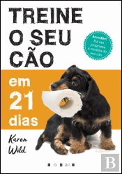 Treine o Seu Cão em 21 Dias