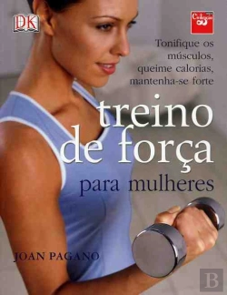 Bertrand.pt - Treino de Força para Mulheres
