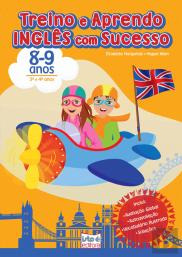 Treino e Aprendo Inglês com Sucesso 8 - 9 Anos