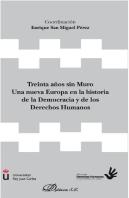 Treinta Años Sin Muro