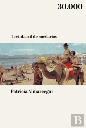 Treinta Mil Dromedarios