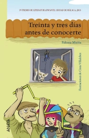 Treinta Y Tres Días Antes De Conocerte