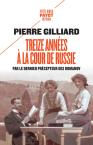 Treize Années À La Cour De Russie ; Par Le Dernier Précepteur Des Romanov