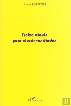 Bertrand.pt - Treize Atouts Pour Reussir Vos Etudes