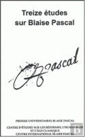 Treize Études Sur Blaise Pascal