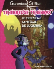 Treize Fantomes Pour Tenebreuse