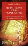 Treize Lecons Sur La Vie Des Maitres