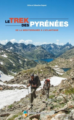 Bertrand.pt - Trek Des Pyrénées ; De La Méditerranée À L'Atlantique