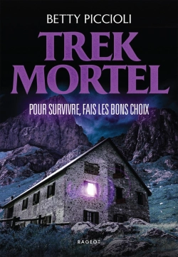 Bertrand.pt - Trek Mortel : Pour Survivre, Fais Les Bons Choix