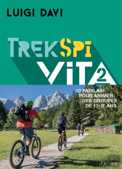 Bertrand.pt - Trek Spi Vita 2 : 10 Padilabi Pour Animer Des Groupes De 12-17 Ans