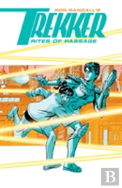 Trekker: Rites Of Passage