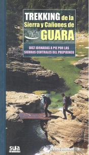 Trekking De La Sierra Y Cañones De Guara