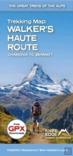 Bertrand.pt - Trekking Map: Walker'S Haute Route: Chamonix To Zermatt