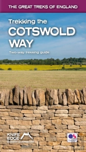 Trekking The Cotswold Way (2022): Two-Way Guidebook