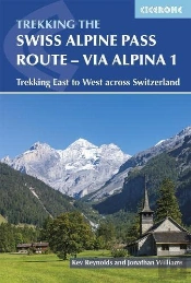 Trekking The Swiss Via Alpina
