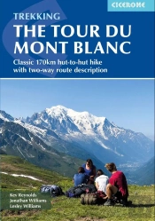 Trekking The Tour Du Mont Blanc