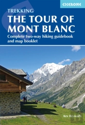 Trekking The Tour Of Mont Blanc