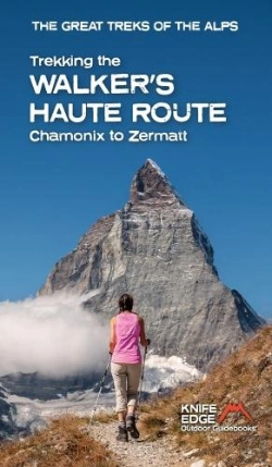 Bertrand.pt - Trekking The Walker'S Haute Route