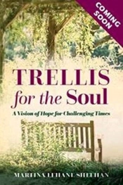 Trellis For The Soul