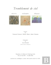 Tremblement De Ciel ; Matta, Zanartu, Téllez