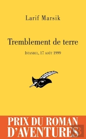 Tremblement De Terre Prix Du Roman D'Aventures 2009