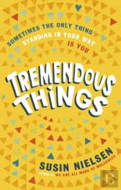 Tremendous Things