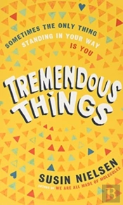 Tremendous Things