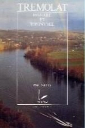 Trémolat : Histoire Et Toponymie