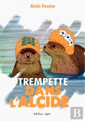 Trempette Dans L'Alcide