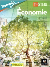 Tremplin - Economie Tle Stmg - Ed. 2017 - Manuel Eleve