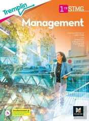 Tremplin : Management ; 1re Stmg ; Livre Élève (Édition 2021)