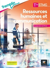 Tremplin : Rh Et Communication ; Terminale Stmg ; Enseignement Spécifique ; Livre De L'Élève