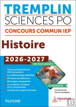 Bertrand.pt - Tremplin Sciences Po : Histoire ; Concours Commun Iep ; 100 Documents Commentés (Édition 2026/2027)
