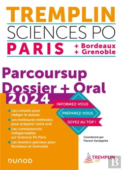 Bertrand.pt - Tremplin Sciences Po Paris, Bordeaux, Grenoble 2024 - Dossier Parcoursup + Oral