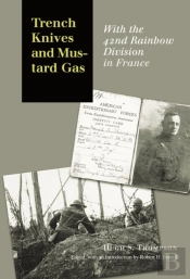Trench Knives And Mustard Gas