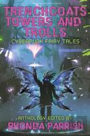 Trenchcoats, Towers, And Trolls
