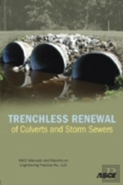 Trenchless Renewal Of Culverts & Storm S
