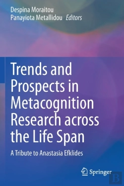 Bertrand.pt - Trends And Prospects In Metacognition Research Across The Life Span