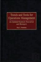Trends And Tools For Operations Management