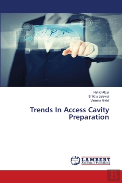Bertrand.pt - Trends In Access Cavity Preparation
