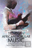 Trends In African Popular Music