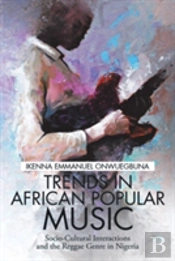 Trends In African Popular Music