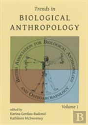 Trends In Biological Anthropology 1