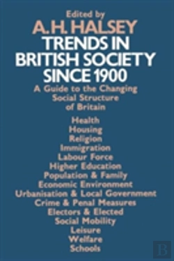 Bertrand.pt - Trends In British Society Since 1900
