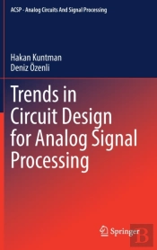 Trends In Circuit Design For Analog Signal Processing