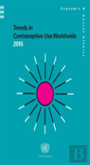Trends In Contraceptive Use Worldwide 2015
